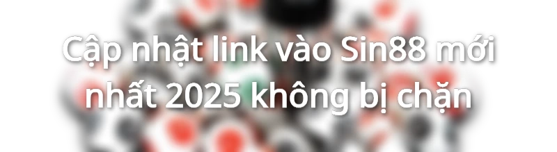 link vào Sin88