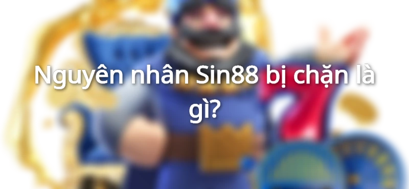 Sin88 bị chặn
