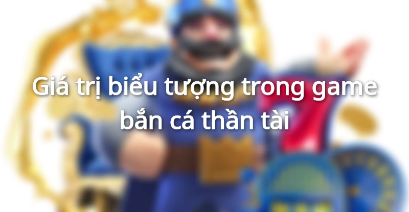 Bắn cá thần tài 